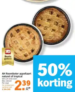Albert Heijn AH Roomboter appeltaart naturel of tropical aanbieding