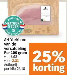 Albert Heijn AH Yorkham van de versafdeling aanbieding