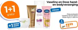 Trekpleister Vaseline en Dove hand en bodyverzorging aanbieding