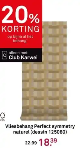 Karwei Vliesbehang Perfect symmetry naturel aanbieding