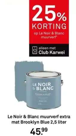 Karwei Le Noir & Blanc muurverf extra mat Brooklyn Blue aanbieding
