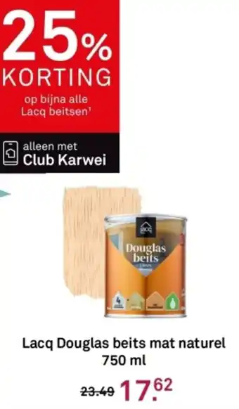 Karwei Lacq Douglas beits mat naturel aanbieding