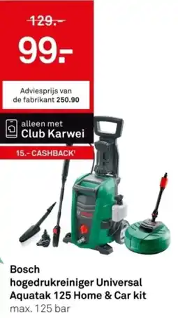 Karwei Bosch hogedrukreiniger Universal Aquatak 125 Home & Car kit aanbieding