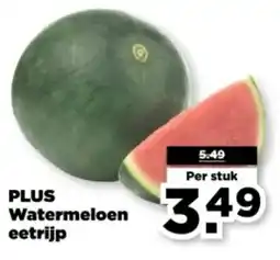 PLUS Plus Watermeloen Eetrijp aanbieding