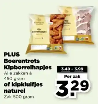 PLUS Plus Boerentrots Kipborrelhapjes of Kipkluifjes Naturel aanbieding
