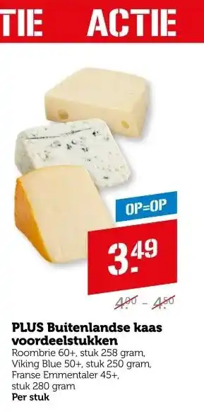 Coop PLUS Buitenlandse kaas voordeelstukken aanbieding