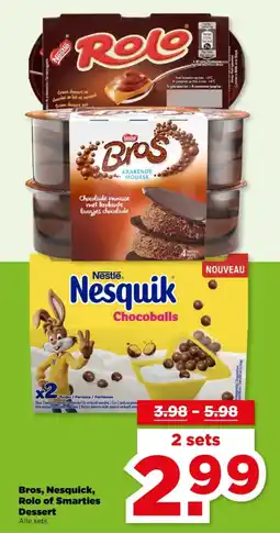 PLUS Bros, Nesquick, Rolo of Smarties Dessert aanbieding