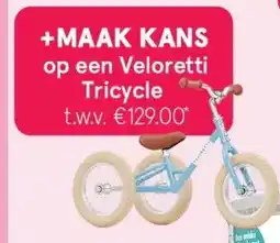 Etos +MAAK KANS op een Veloretti Tricycle aanbieding