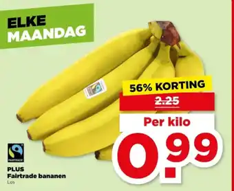 PLUS PLUS Fairtrade bananen aanbieding