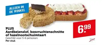 Coop PLUS Aardbeienslof, bosvruchtenschnitte of hazelnootschuimtaart aanbieding
