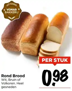 Vomar Voordeelmarkt Rond Brood aanbieding