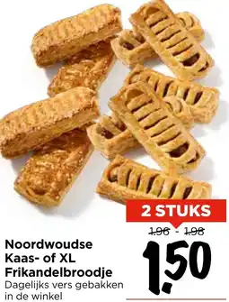 Vomar Voordeelmarkt Noordwoudse Kaas of XL Frikandelbroodje aanbieding