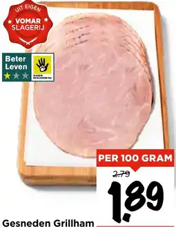 Vomar Voordeelmarkt Gesneden Grillham aanbieding