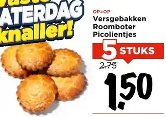 Vomar Voordeelmarkt Versgebakken Roomboter Picolientjes aanbieding
