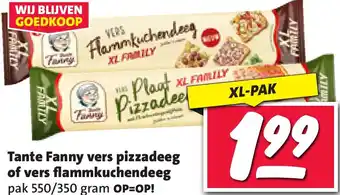 Nettorama Tante Fanny vers pizzadeeg of vers flammkuchendeeg aanbieding