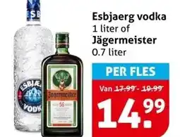Hoogvliet Esbjaerg vodka 1 liter of Jägermeister aanbieding