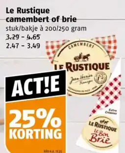 Poiesz Le Rustique camembert of brie aanbieding