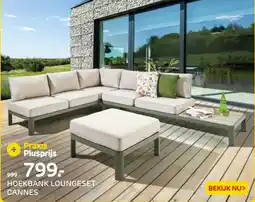 Praxis Praxis Plusprijs Hoekbank loungeset cannes aanbieding