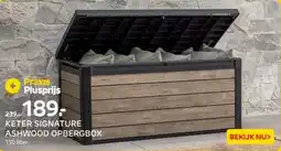 Praxis Keter signature ashwood opbergbox aanbieding