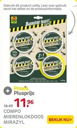 Praxis Compo mierenlokdoos mirazyl aanbieding
