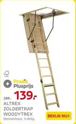 Praxis Altrex zoldertrap woodytrex aanbieding