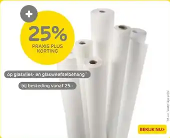 Praxis Op glasvlies en glasweefselbehang aanbieding