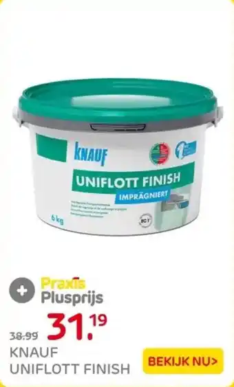 Praxis Knauf uniflott finish aanbieding