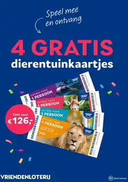 Vriendenloterij 4 GRATIS dierentuinkaarties aanbieding