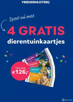 Vriendenloterij 4 GRATIS dierentuinkaartjes aanbieding
