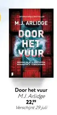 Primera Door het vuur M.J. Arlidge aanbieding