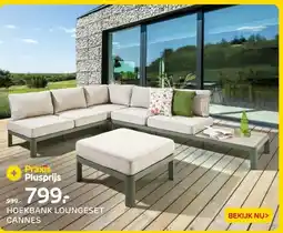 Praxis HOEKBANK LOUNGESET CANNES aanbieding