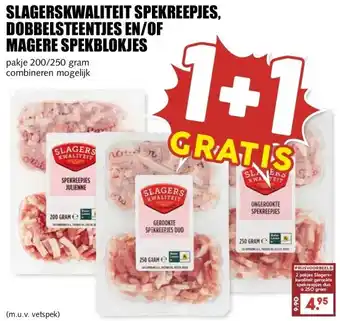 MCD Supermarkt SLAGERSKWALITEIT SPEKREEPJES, DOBBELSTEENTJES EN/OF MAGERE SPEKBLOKJES aanbieding