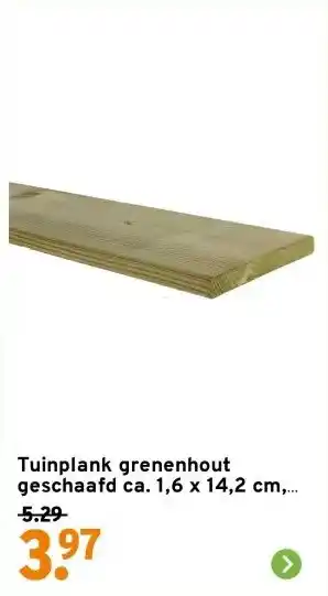 GAMMA Tuinplank grenenhout geschaafd ca. 1,6 x 14,2 cm, lengte ca. 180 cm aanbieding