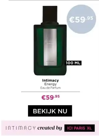 ICI Paris XL Intimacy Energy Eau de Parfum aanbieding