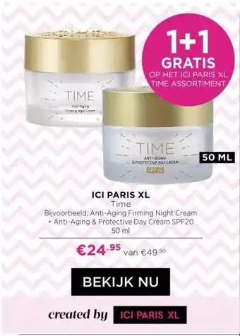 ICI Paris XL ICI PARIS XL Time aanbieding