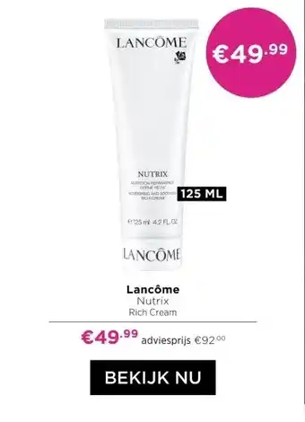 ICI Paris XL Lancôme Nutrix Rich Cream aanbieding