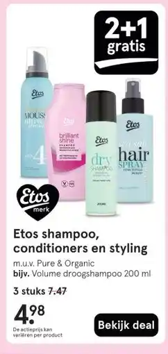 Etos Etos shampoo, conditioners en styling aanbieding