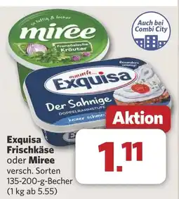 Combi Exquisa Frischkäse oder Miree aanbieding