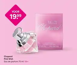 DA Chopard Pink Wish aanbieding