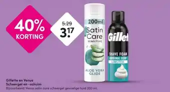 DA Gillette en Venus Scheergel en -schuim aanbieding