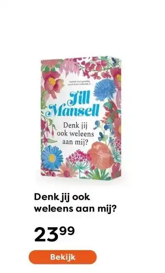 The Read Shop Denk jij ook weleens aan mij? aanbieding