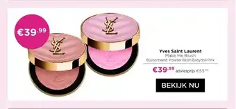 ICI Paris XL Yves Saint Laurent Make Me Blush Bijvoorbeeld: Powder Blush Babydoll Pink aanbieding