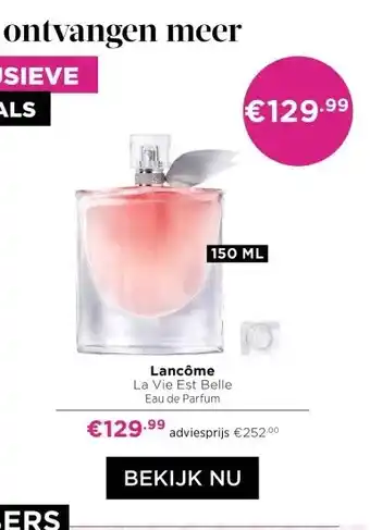 ICI Paris XL Lancôme La Vie Est Belle Eau de Parfum aanbieding