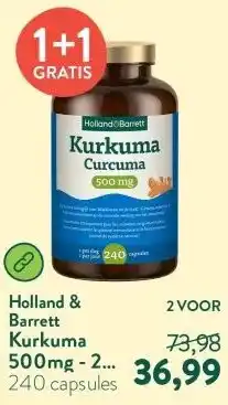 Holland & Barrett Kurkuma 500mg - 240 capsules aanbieding