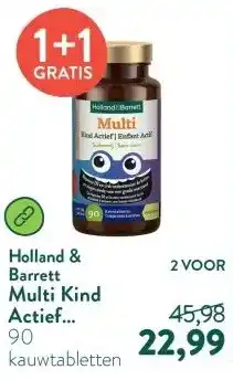 Holland & Barrett Multi Kind Actief Suikervrij - 90 kauwtabletten aanbieding