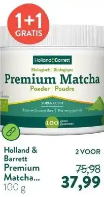 Holland & Barrett Premium Matcha Poeder Biologisch aanbieding