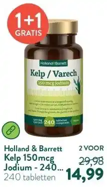 Holland & Barrett Kelp 150mcg Jodium - 240 tabletten aanbieding