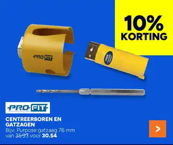 BOUWMAAT PROFIT Centreerboren en gatzagen aanbieding