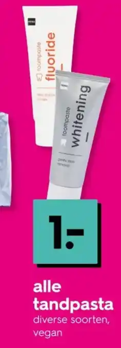 HEMA Alle tandpasta aanbieding