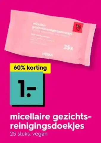HEMA Micellaire gezichts reinigingsdoekjes aanbieding